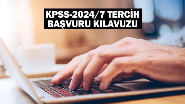 KPSS-2024/7 tercih başvuru kılavuzu: ÖSYM Kentsel Dönüşüm Başkanlığı personel alımı şartları neler, tercih nasıl yapılır