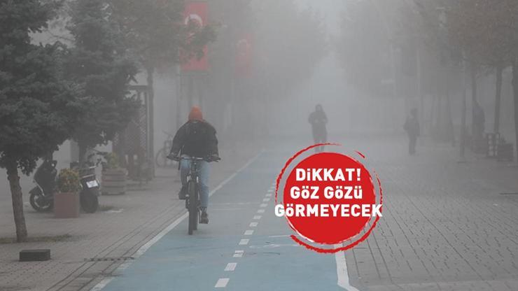 Dikkat Tarih belli oldu, Meteoroloji uyardı: Göz gözü görmeyecek