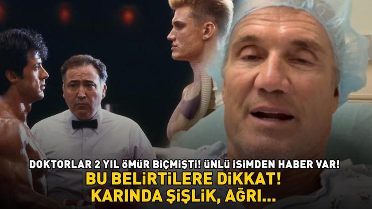 Doktorlar 2 yıl ömür biçmişti Rockynin yıldızı Dolph Lundgrendan haber var Bu belirtilere dikkat: Karında şişlik, ağrı...