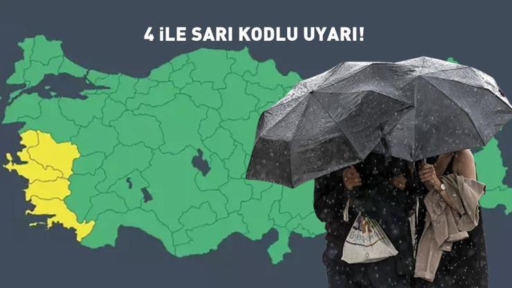 Dikkat Meteoroloji tarih verip uyardı: 4 ile sarı kodlu uyarı Sağanak, fırtına...