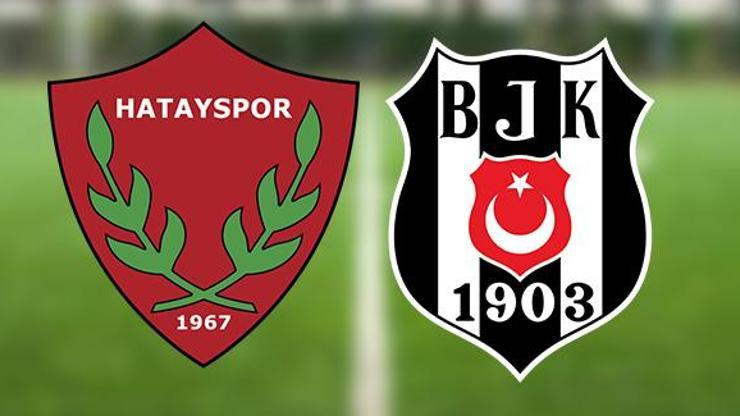 Hatayspor Beşiktaş maçı hangi kanalda Süper Lig Hatayspor BJK maçı saat kaçta, ne zaman