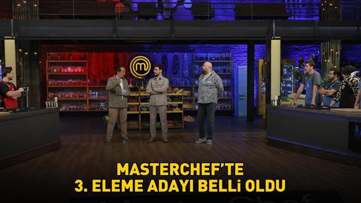 MasterChefte 3. eleme adayı belli oldu Nefes kesen mücadele sonucunda potaya giden isim bakın kim oldu