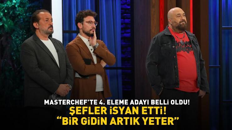 MasterChefte 4. eleme adayı belli oldu Mehmet ve Somer Şef isyan etti: BİR GİDİN ARTIK YETER