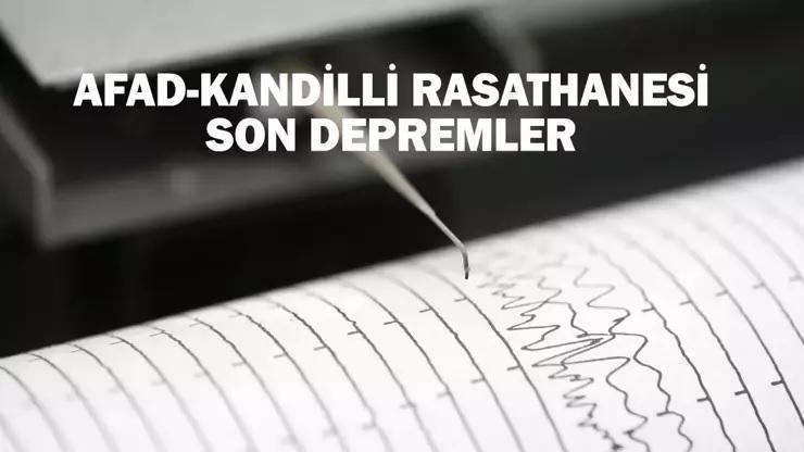 SON DEPREMLER LİSTESİ 8 ARALIK 2024 | Deprem mi oldu, nerede, kaç şiddetinde AFAD ve Kandilli Rasathanesi son dakika açıklamaları