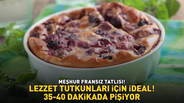 LEZZET TUTKUNLARI İÇİN İDEAL Meşhur Fransız tatlısı MasterChef’te Orman meyveli Clafoutis tarifi ve püf noktaları: 35-40 dakikada pişiyor