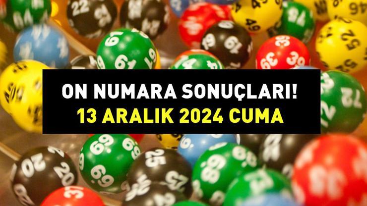 ON NUMARA SONUÇLARI AÇIKLANDI 13 ARALIK 2024 | 3.553.517,63 TL büyük ikramiyeli On Numara sonuçları nasıl öğrenilir