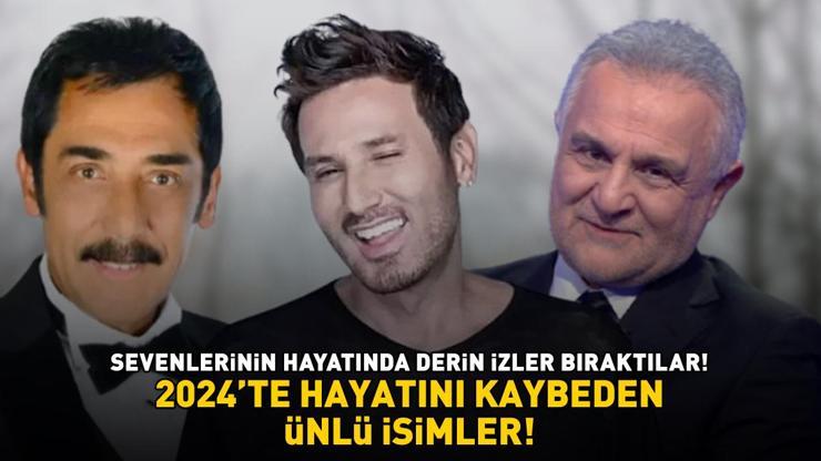 2024TE HAYATINI KAYBEDEN ÜNLÜLER Sevenlerinin Hayatında Derin İzler Bıraktılar Ankaralı Turgut, Metin Arolat, Kenan Işık...