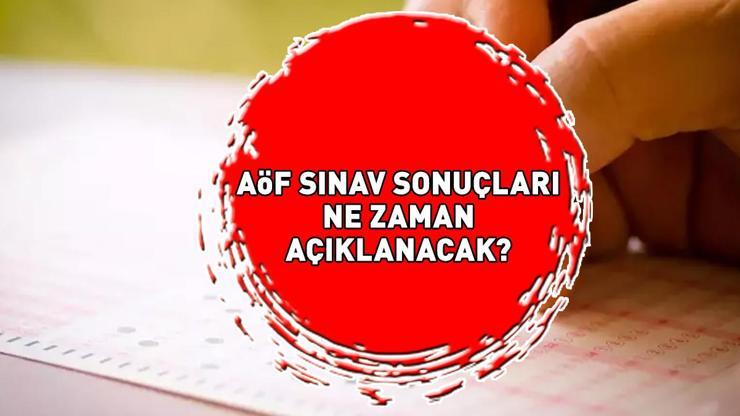 AÖF SINAV SONUÇLARI 2024: AÖF sınav sonuçları ne zaman açıklanacak Güz dönemi vize sonuçları için gözler Anadolu Üniversitesinde