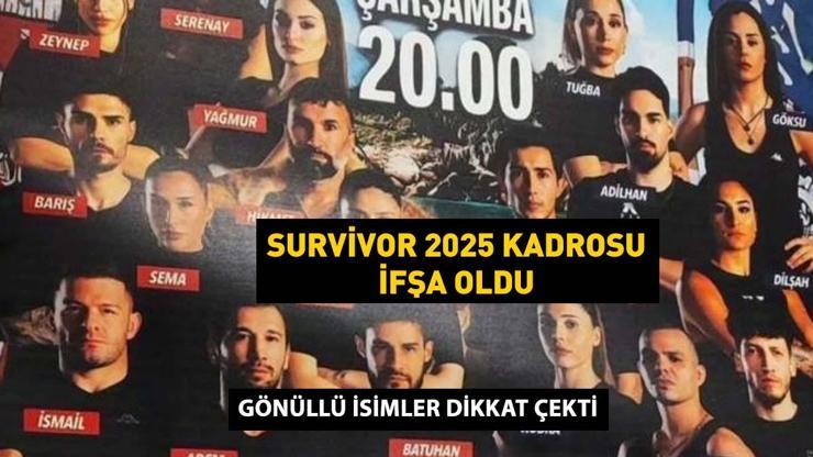 Survivor 2025 yarışmacılarının tamamı Yeni sezon ünlüler ve gönüllüler takımları açıklandı