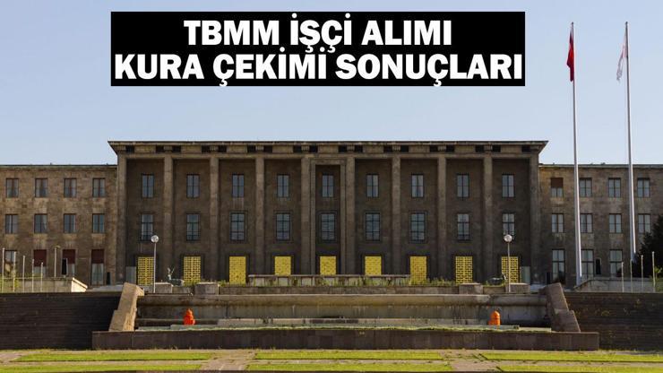 TBMM İŞÇİ ALIMI KURA ÇEKİMİ CANLI İZLE: TBMM personel alımı 2024 kurası ne zaman, saat kaçta