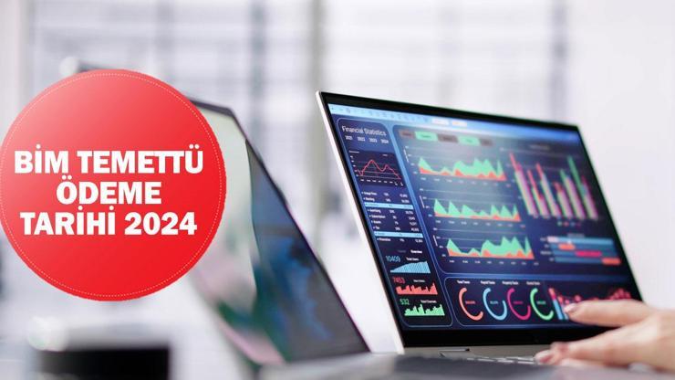 BİM TEMETTÜ TARİHİ 2024: BIMAS ne kadar temettü verecek BİM temettü ne zaman hesaba geçer