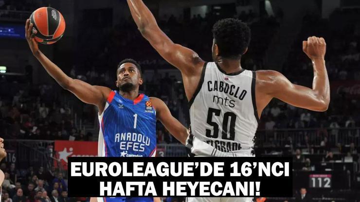 Anadolu Efes - Kızılyıldız maçı ne zaman, saat kaçta, hangi kanalda EuroLeague’de 16’ncı hafta heyecanı