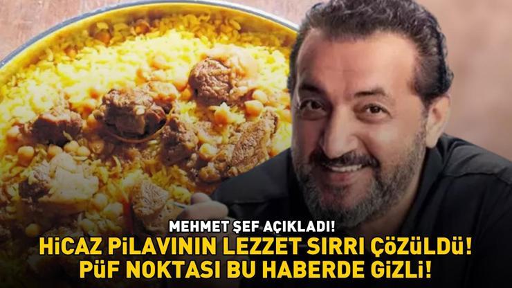 MasterChef Mehmet Yalçınkaya açıkladı Hicaz pilavının lezzet sırrı çözüldü Meğer püf noktası...