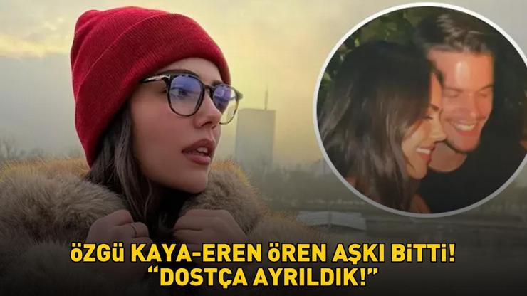 Eren Ören ile aşk yaşıyordu Güzel Aşklar Diyarının Denizi Özgü Kaya açıkladı: ‘DOSTÇA AYRILDIK’