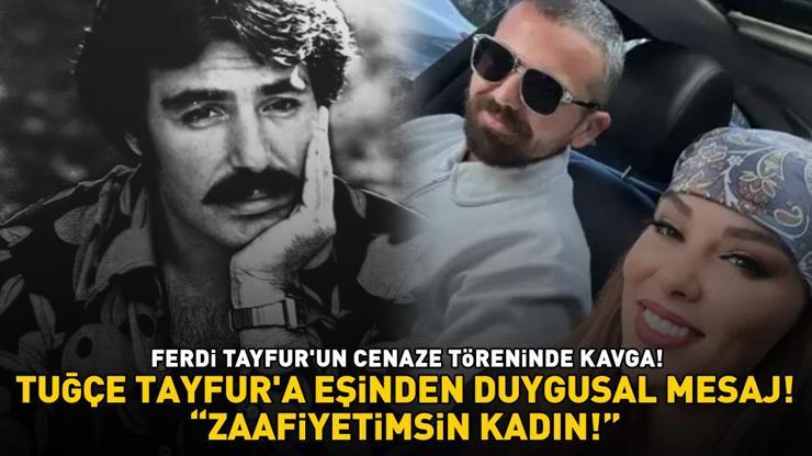 Babası Ferdi Tayfurun ölümüyle sarsılan Tuğçe Tayfura eşinden duygusal mesaj ZAAFİYETİMSİN KADIN