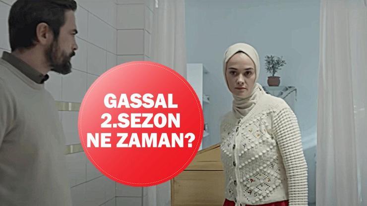 Gassal 2. sezon ne zaman Gassal dizisi yeni sezon tarihi 2025