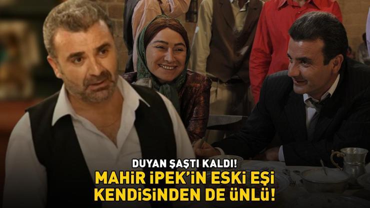 Hükümet Kadının İkramı Mahir İpekin eski eşi kendisinden de ünlü çıktı İlk kez duyan şaştı kaldı