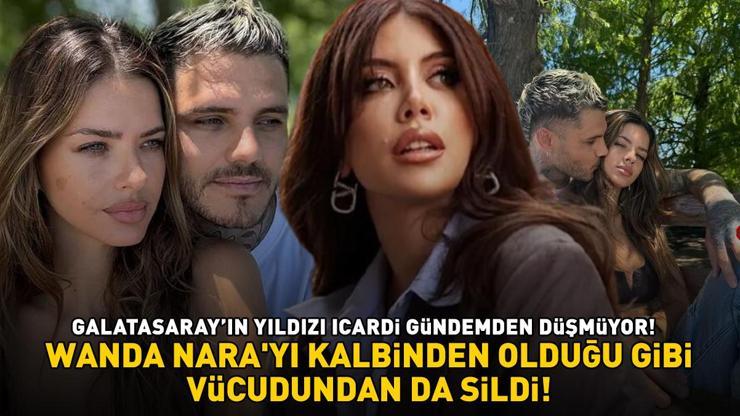 Galatasarayın yıldızı Mauro Icardi, Wanda Narayı kalbinden olduğu gibi vücudundan da sildi