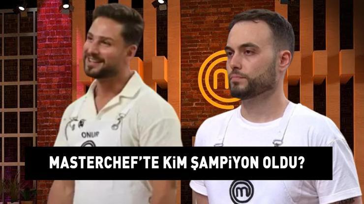 MASTERCHEF ŞAMPİYONU 2024: MasterChef kim şampiyon oldu, Onur mu Kerem mi kazandı İşte kazanan isim...