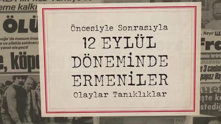 12 Eylül Döneminde Ermeniler