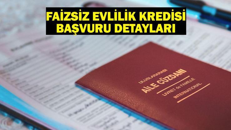 FAİZSİZ EVLİLİK KREDİSİ BAŞVURU e-DEVLET: 150 bin TL evlilik kredisi başvurusu 2025 nereden, nasıl yapılır