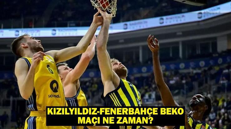 Kızılyıldız - Fenerbahçe Beko maçı ne zaman, saat kaçta ve hangi kanalda