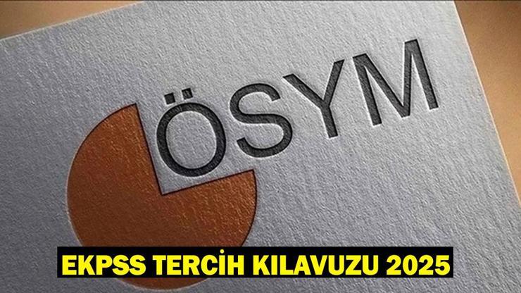 ENGELLİ EKPSS TERCİH KILAVUZU 2025: EKPSS tercih ne zaman, nasıl yapılır