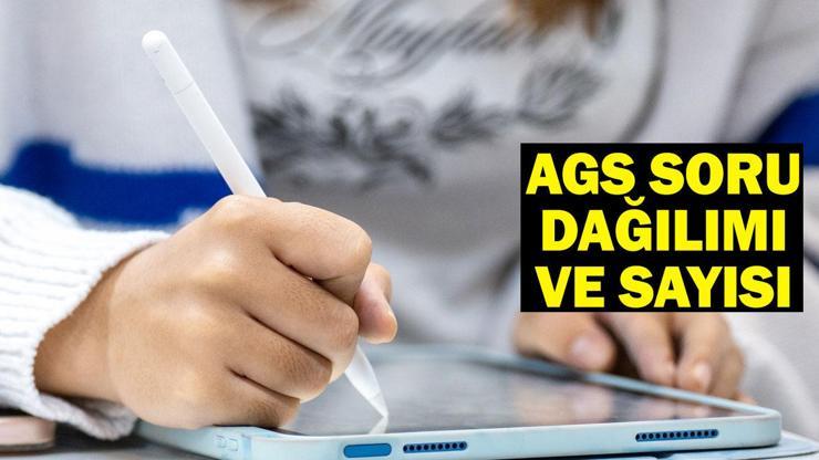 AGS KONU DAĞILIMI VE SORU SAYISI: MEB AGSde 2025 Hangi Konular Var