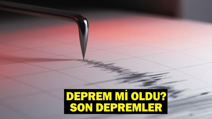 DEPREM Mİ OLDU SON DEPREMLER: 22 Ocak 2025 AFAD ve Kandilli Rasathanesi Güncel Listesi