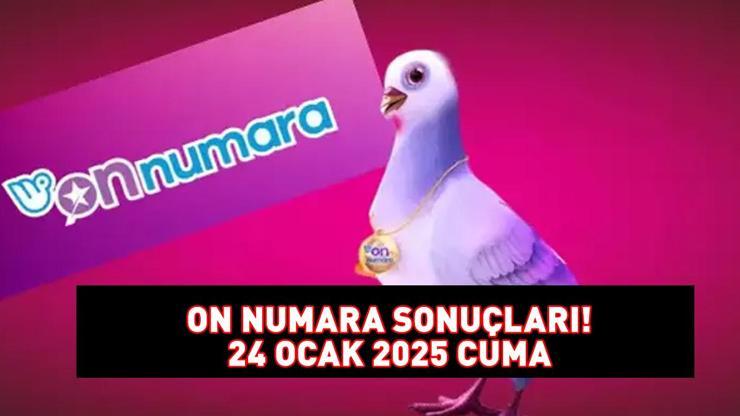 ON NUMARA SONUÇLARI AÇIKLANDI 24 OCAK 2025 | On Numara sonuçları nasıl öğrenilir Sonuç sorgulama ekranı