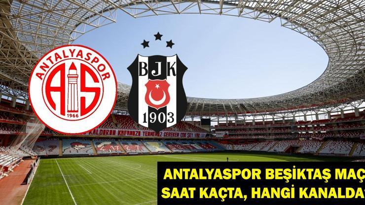 Antalyaspor Beşiktaş Maçı Ne Zaman, Saat Kaçta Antalyaspor Beşiktaş Maçı Hangi Kanalda Emre Belözoğlu İkinci Sınavında