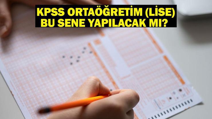 KPSS Ortaöğretim (Lise) Bu Sene Yapılacak mı İşte Detaylar