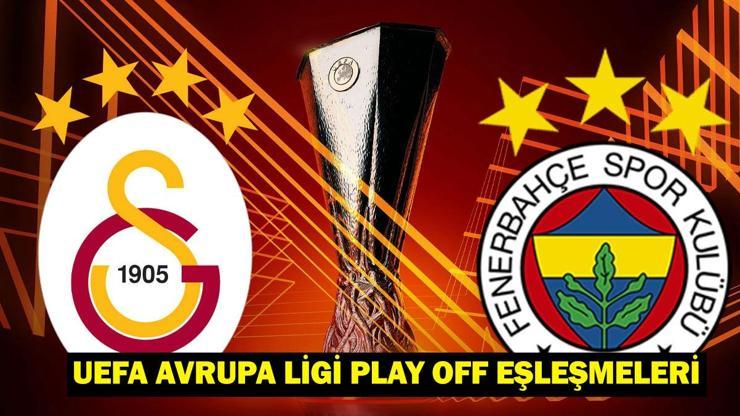 UEFA AVRUPA LİGİ PLAY OFF EŞLEŞMELERİ: Galatasaray, Fenerbahçe muhtemel rakipleri kimler