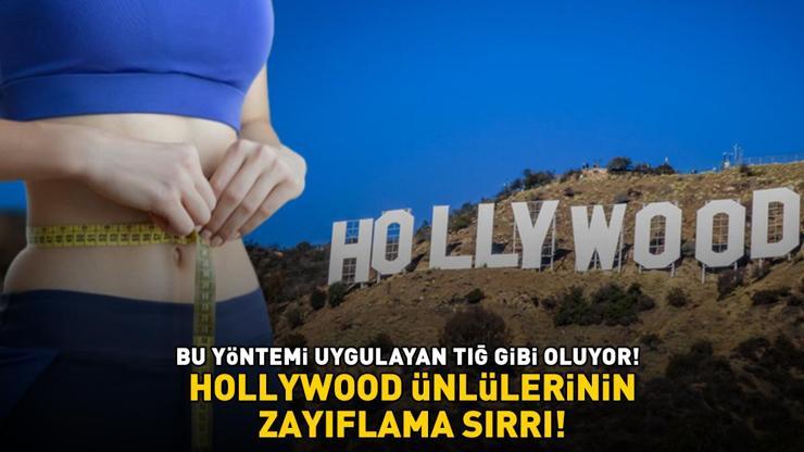 HOLLYWOOD YILDIZLARININ ZAYIFLAMA SIRRI Bu yöntemi uygulayan tığ gibi oluyor: Yağları cayır cayır yakıyor, karnı dümdüz yapıyor