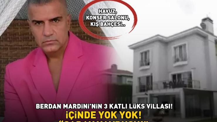 Konser salonu, havuz, yaz ve kış bahçesi... Berdan Mardininin 3 katlı lüks villasını gören aynı şeyi söyledi: SARAY YAVRUSU