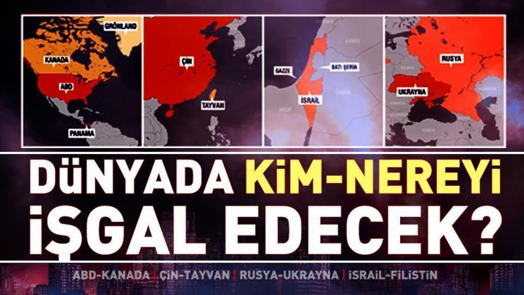 Dünyada kim-nereyi işgal edecek İşte kritik GERİLİM noktaları...