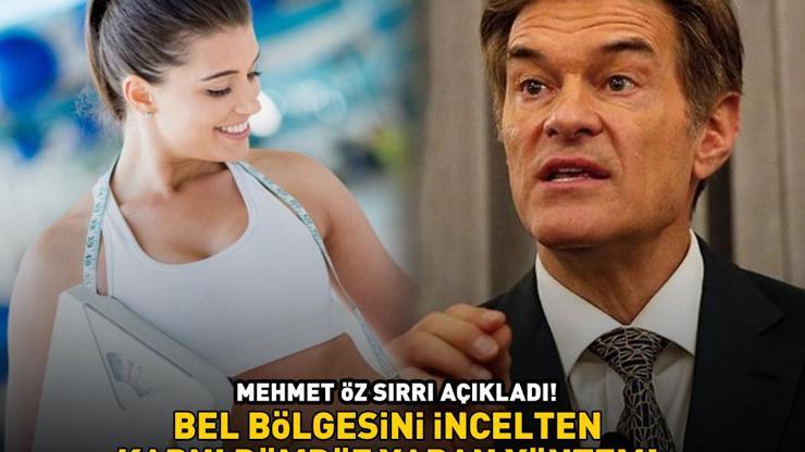 Neredeyse kimse bilmiyor Mehmet Öz sırrı açıkladı: Beli inceltiyor, yağları cayır cayır yakıp karnı dümdüz yapıyor