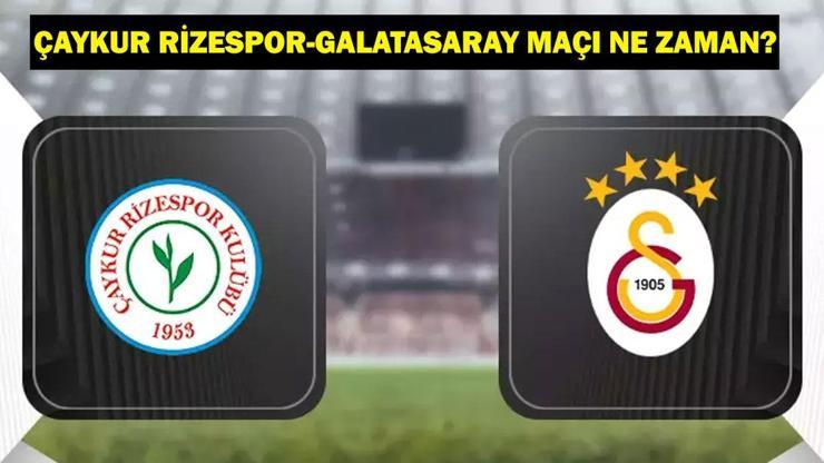 Çaykur Rizespor - Galatasaray maçı ne zaman, saat kaçta ve hangi kanalda Maç kadrosu - muhtemel 11’ler