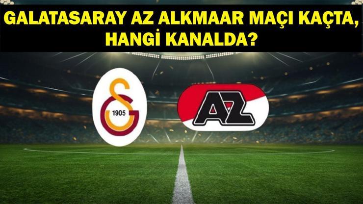 Galatasaray Az Alkmaar maçı ne zaman, saat kaçta Galatasaray Az Alkmaar maçı hangi kanalda Maç saati ve kanal bilgisi