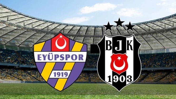 EYÜPSPOR 1 - 3 BEŞİKTAŞ MAÇ SONUCU | Beşiktaş, Eyüpsporu geriden gelerek yendi