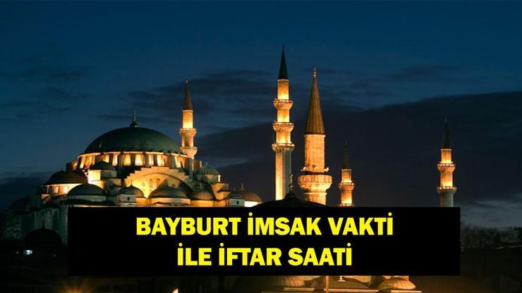 BAYBURT İMSAKİYE 2025: İmsak Vakti ve Ramazan Takvimi | Bayburtta Sahur saat kaçta, Oruç ne zaman başlıyor