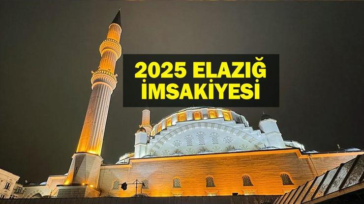 ELAZIĞ İMSAKİYE 2025: İmsak Vakti ve Ramazan Takvimi | Elazığda Sahur saat kaçta, Oruç ne zaman başlıyor