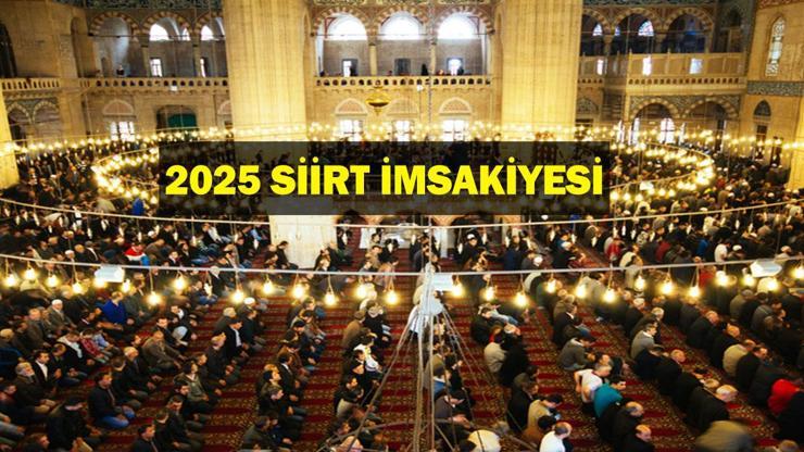 SİİRT İFTAR VAKTİ 2025: Akşam Ezanı ve İftar Saati: Siirtte oruç ne zaman açılıyor (İftar saatleri ve imsakiye)