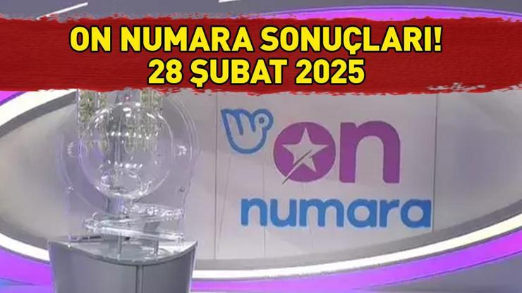 ON NUMARA SONUÇLARI AÇIKLANDI 28 ŞUBAT 2025 | 1.892.914 TL büyük ikramiyeli On Numara sonuçları nasıl öğrenilir