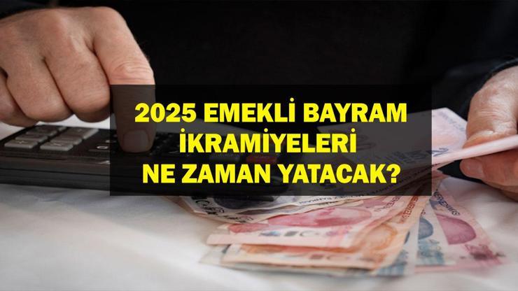 Bayram İkramiye Tarihi Belli Oldu 4 Bin TL Ramazan Bayramı Emekli İkramiyeleri Ne Zaman Yatacak