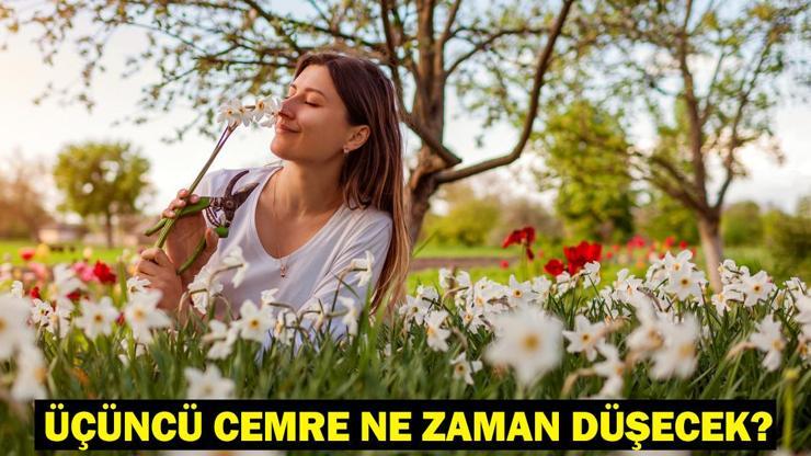 Üçüncü cemre düştü mü, ne zaman, nereye düşecek Cemre düşme tarihleri 2025