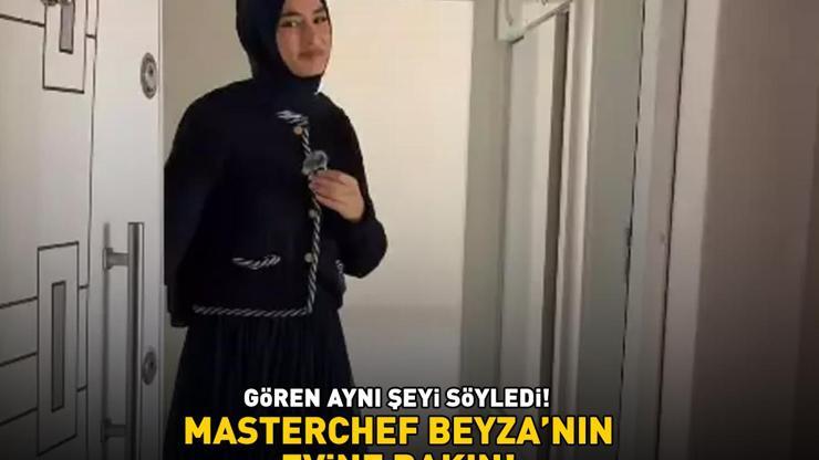 Konyaya taşınan MasterChef Beyzanın evine bakın GÖREN AYNI ŞEYİ SÖYLEDİ