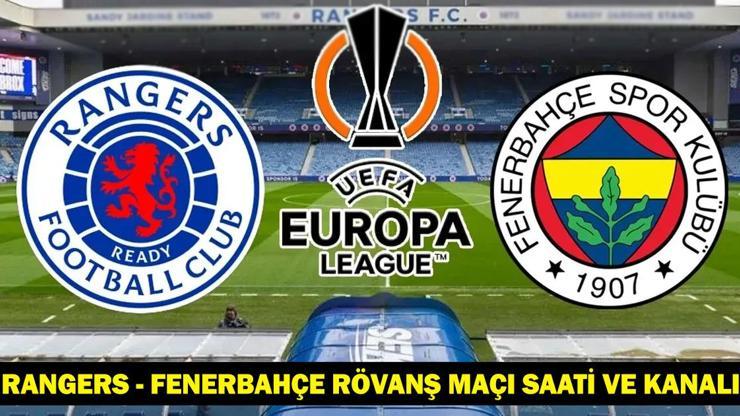 FENERBAHÇE MAÇ KADROSU/MUHTEMEL 11İ: Rangers-Fenerbahçe rövanş maçı saat kaçta, hangi kanalda şifresiz mi