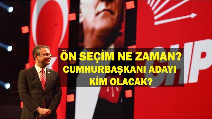 CHP Cumhurbaşkanı Adayı Kim Olacak CHP ön seçim ne zaman, nasıl oy kullanılacak CHP ön seçim nerede yapılacak CHP Cumhurbaşkanı Adayı Ön Seçim Detayları