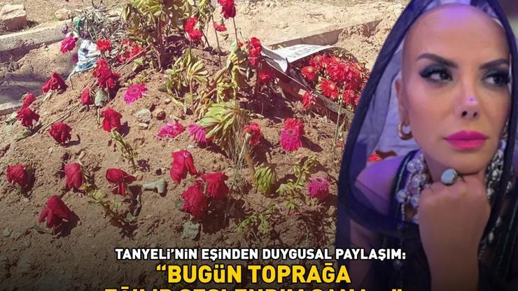 Tanyelinin eşi İlker Sünneliden duygusal paylaşım: Bugün toprağa eğilip seslendim sana, belki beni duyar kalkarsın diye